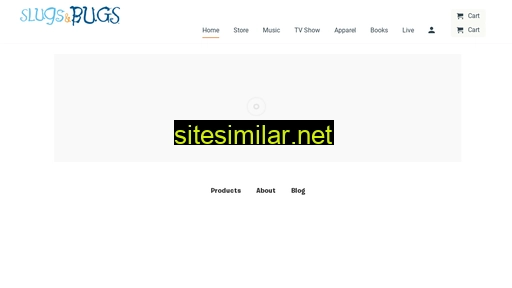 slugsandbugs.com alternative sites