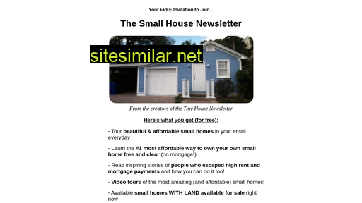 Smallhousenewsletter similar sites