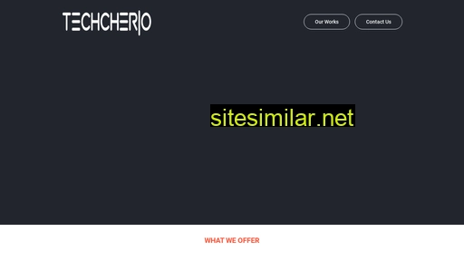 Techcherio similar sites