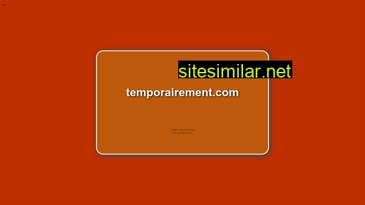temporairement.com alternative sites