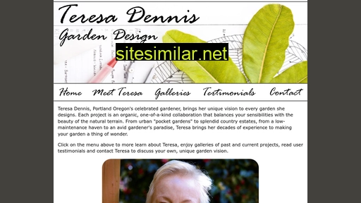 teresadennisgardendesign.com alternative sites