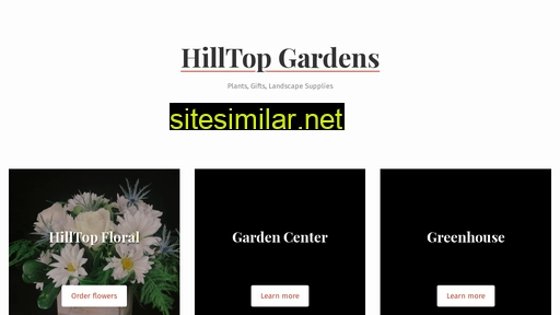 thehilltopgardens.com alternative sites