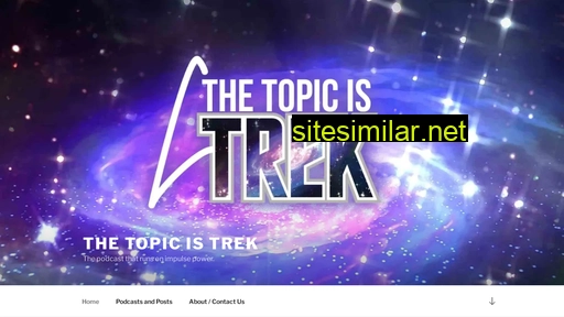 thetopicistrek.com alternative sites