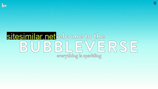 thebubbleverse.com alternative sites