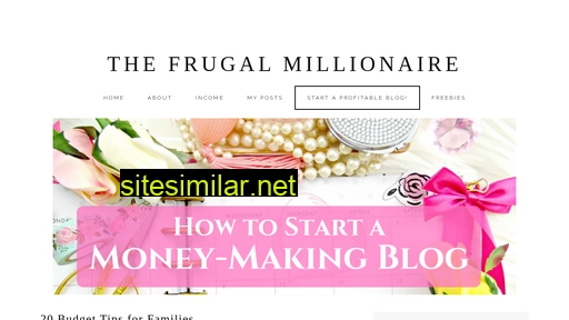 Thefrugalmillionaireblog similar sites