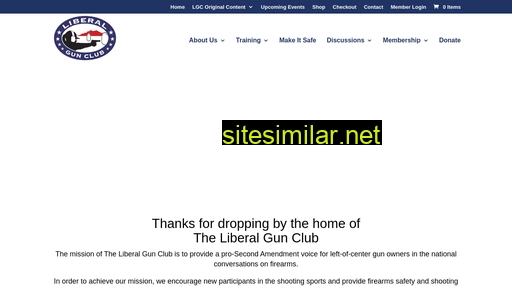 Theliberalgunclub similar sites