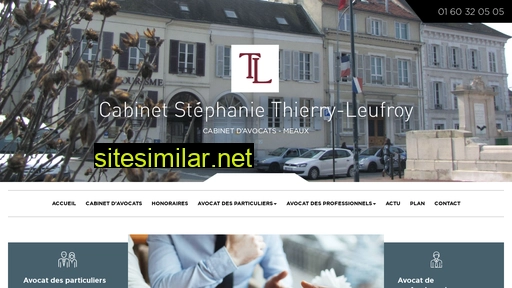 thierry-leufroy-stephanie-avocat-meaux.com alternative sites