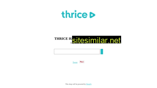 Thrice similar sites