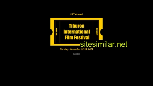 Tiburonfilmfestival similar sites