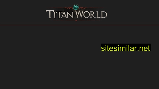 Titanworldmir2 similar sites