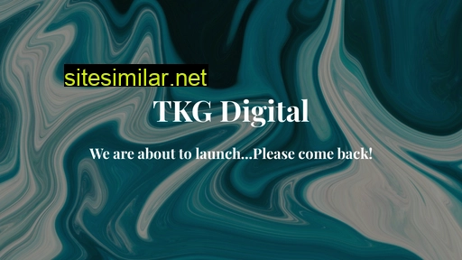 Tkgdigital similar sites