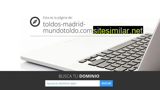 toldos-madrid-mundotoldo.com alternative sites