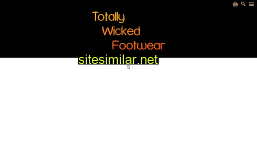 Totally-wicked-footwear similar sites