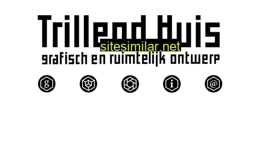 trillendhuis.com alternative sites