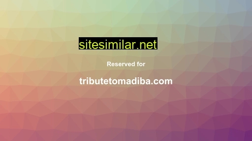 tributetomadiba.com alternative sites