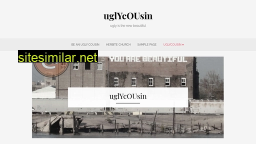 uglycousin.com alternative sites