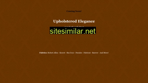 upholsteredelegance.com alternative sites