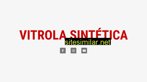 vitrolasintetica.com alternative sites