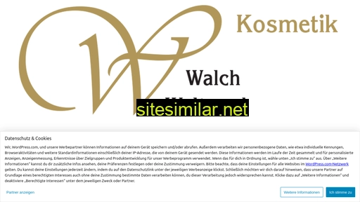 walchkosmetik.wordpress.com alternative sites