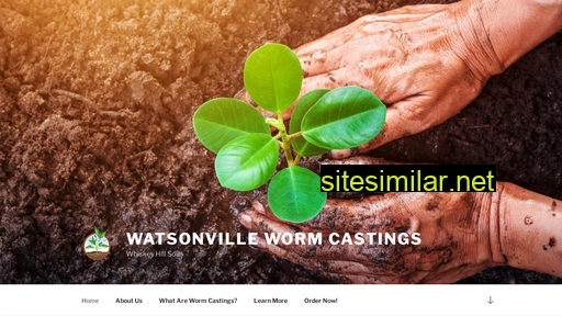 Watsonvillewormcastings similar sites