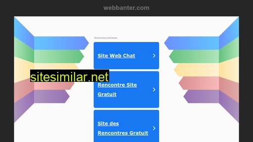 Webbanter similar sites