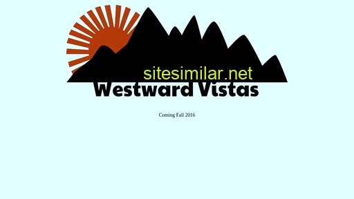 westwardvistas.com alternative sites
