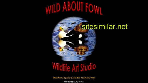 wildaboutfowl.com alternative sites
