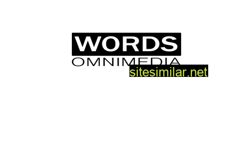 wordsomnimedia.com alternative sites