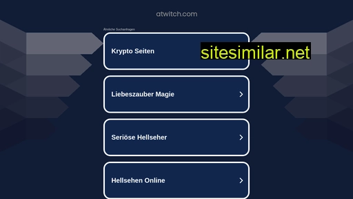 Atwitch similar sites