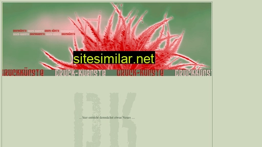 druckkünste.com alternative sites