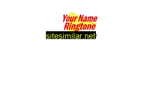 yournameringtone.com alternative sites
