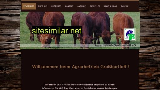 agrarbetrieb-grossbartloff.de alternative sites