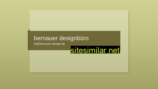 Bernauer-design similar sites