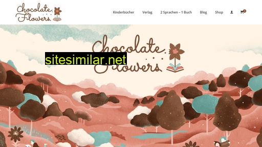 chocolateflowers.de alternative sites