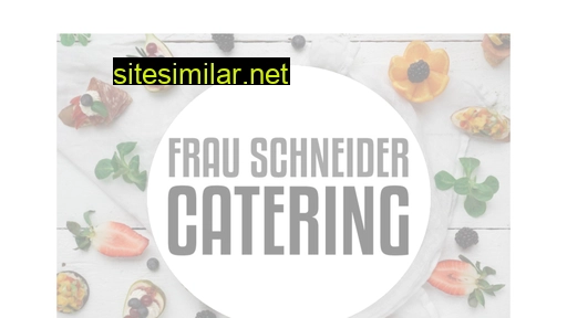 frauschneider-catering.de alternative sites