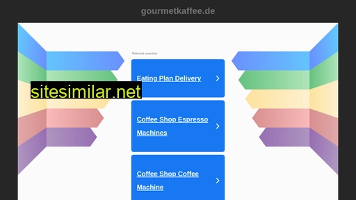 gourmetkaffee.de alternative sites