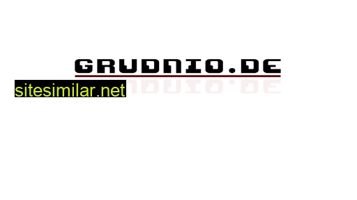 grudnio.de alternative sites