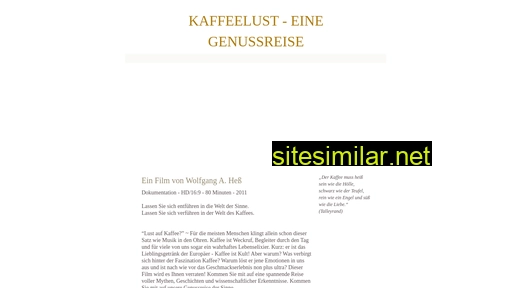 Kaffeelust-film similar sites