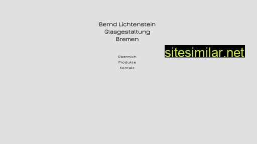 lichtenstein-glas.de alternative sites