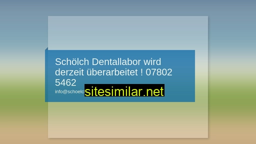 schoelch-dentallabor.de alternative sites
