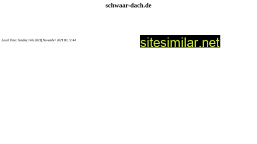 Schwaar-dach similar sites