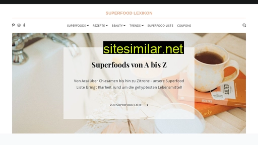 Superfoodlexikon similar sites