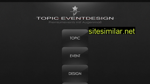 topic-eventdesign.de alternative sites