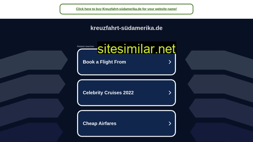 www5.kreuzfahrt-südamerika.de alternative sites