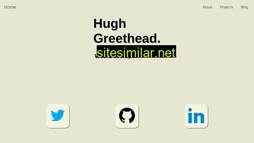 Hughgreethead similar sites