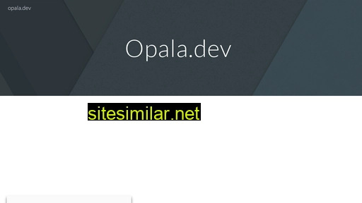 opala.dev alternative sites