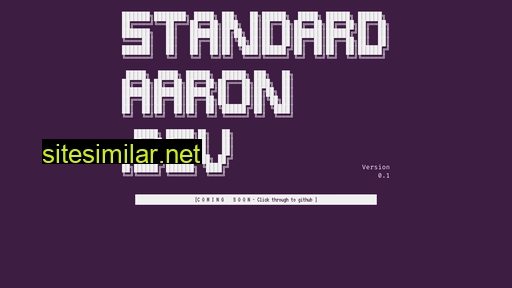 standardaaron.dev alternative sites