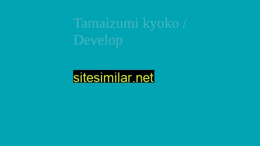 Tamaizumi similar sites