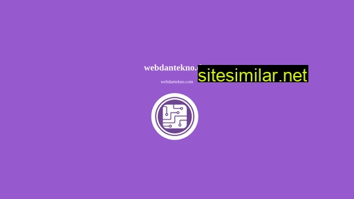 Webdantekno similar sites