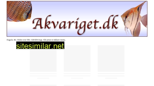 Akvariget similar sites